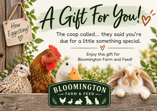 Bloomington Farm & Feed Digital Gift Card